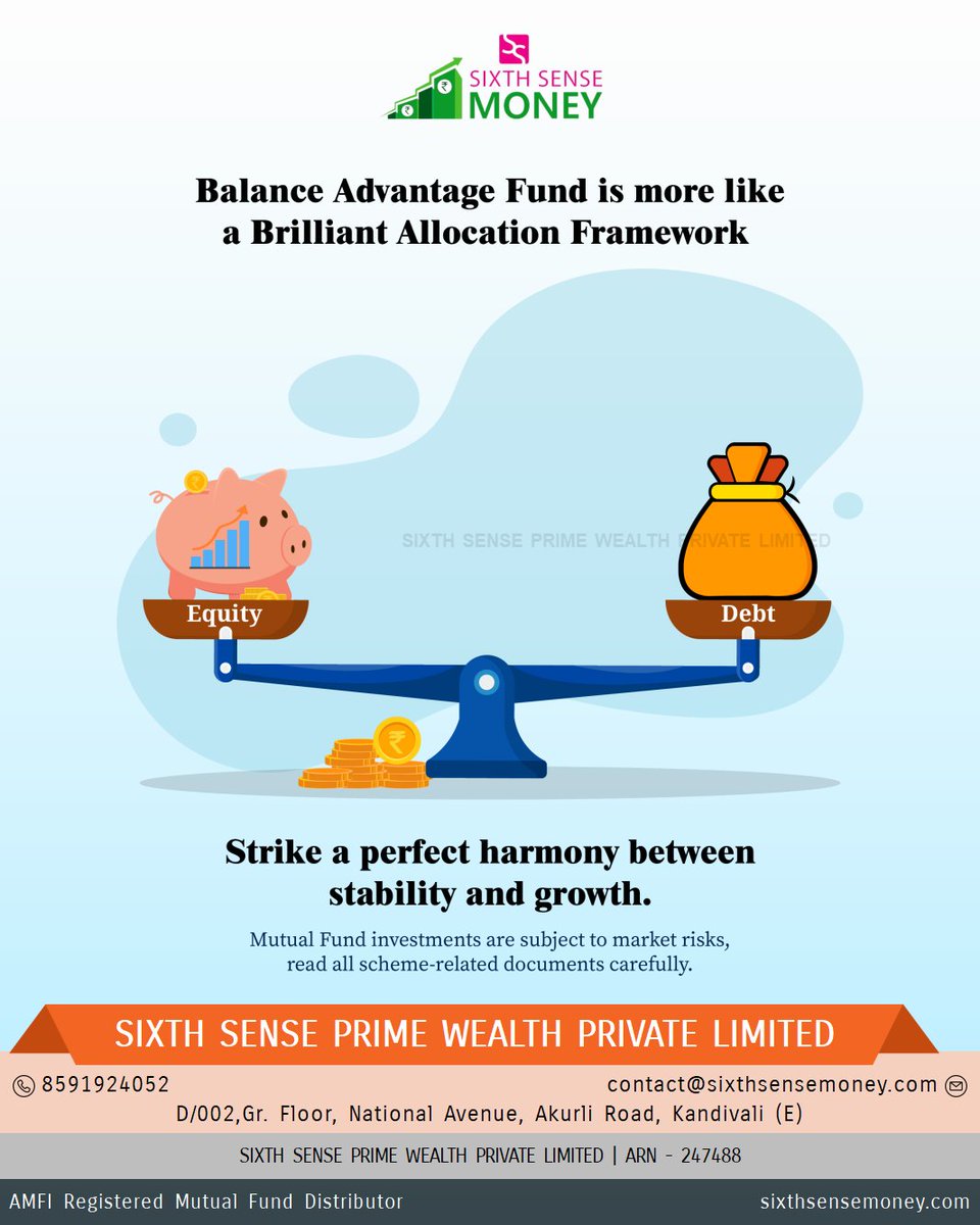SIXTHSE58965441's tweet image. Balance the ups and downs of equity with the stability of debt. #BalancedAdvantageFund #MarketBalance #SmartAllocation For More details click u4873.app.goo.gl/GbfrYTKZgBrFFi…. #mutualfunddistributor #financialadvisor  #MutualFundsInvestment #wealthmanagement   #educationplanning