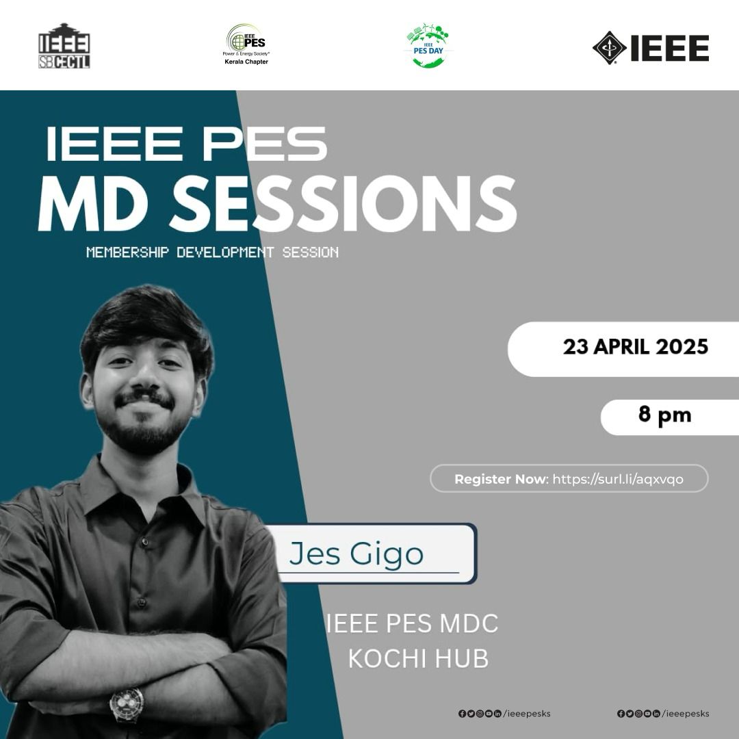 ieeepesks's tweet image. Join us for the Membership Development Session by Jes Gigo, MDC – Kochi Hub, as part of PES Day 2025!
📅 Apr 23 | 📍 Google Meet
🔗 surl.li/aqxvqo

#IEEEPESSBCECTL #PESDay2025 #MembershipDevelopment #PESKeralaChapter