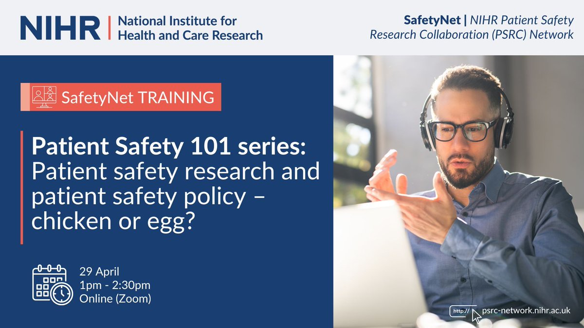 Gain insights from Professor Frances Healey on how patient safety research feeds into policy (and vice versa) in our upcoming #SafetyNet Patient Safety 101 session! 

📅 29 April 2025, 1pm–2:30pm
💻 Online (Zoom)
🔗 Book your place: psrc-network.nihr.ac.uk/2025/03/14/saf…