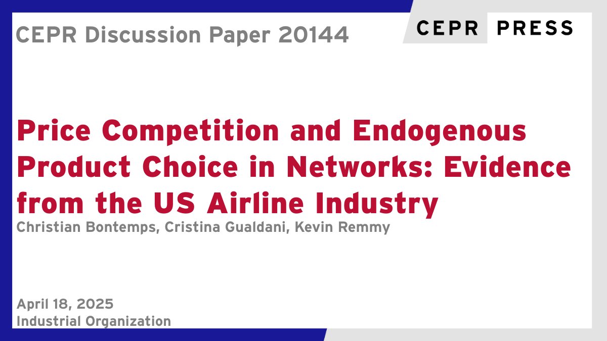 CEPR (@cepr_org) on Twitter photo New CEPR Discussion Paper - DP20144
Price #Competition and Endogenous Product Choice in Networks: Evidence from the US Airline Industry
Christian Bontemps <a href="/TSEinfo/">TSE</a> <a href="/enacfrance/">ENAC</a>, Cristina Gualdani <a href="/QMUL/">Queen Mary University of London</a>, <a href="/kevin_remmy/">Kevin Remmy</a> <a href="/EconUniMannheim/">Department of Economics, University of Mannheim</a>
ow.ly/KSrx50VFp6a
#CEPR_IO #EconTwitter New CEPR Discussion Paper - DP20144
Price #Competition and Endogenous Product Choice in Networks: Evidence from the US Airline Industry
Christian Bontemps <a href="/TSEinfo/">TSE</a> <a href="/enacfrance/">ENAC</a>, Cristina Gualdani <a href="/QMUL/">Queen Mary University of London</a>, <a href="/kevin_remmy/">Kevin Remmy</a> <a href="/EconUniMannheim/">Department of Economics, University of Mannheim</a>
ow.ly/KSrx50VFp6a
#CEPR_IO #EconTwitter