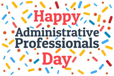 Huge thanks to our administrative professional staff for everything that they do for us!