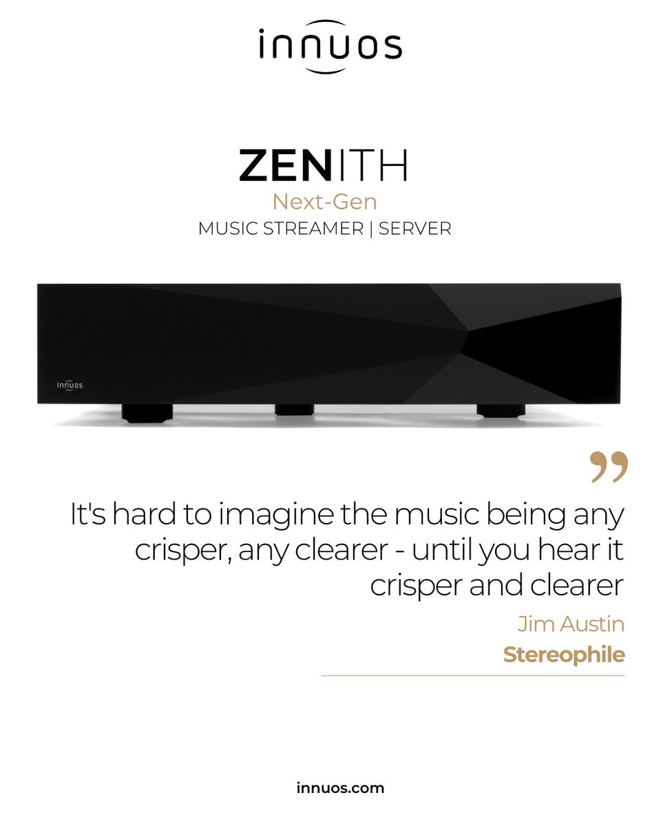 Innuos (@innuos) on Twitter photo "It's hard to imagine the music being any crisper, any clearer - until you hear it crisper and clearer"
We thank Jim Austin and <a href="/stereophile/">Stereophile</a> for the review of our ZENith Next-Gen music streamer and server.
#innuos #hifi #innuoszenithnextgen "It's hard to imagine the music being any crisper, any clearer - until you hear it crisper and clearer"
We thank Jim Austin and <a href="/stereophile/">Stereophile</a> for the review of our ZENith Next-Gen music streamer and server.
#innuos #hifi #innuoszenithnextgen