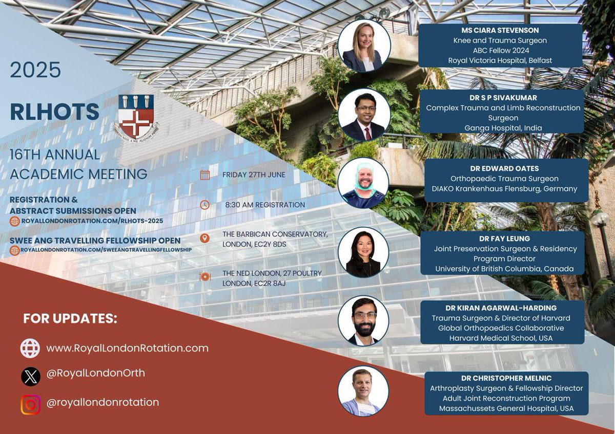 royallondonrotation.com/rlhots-2025

We warmly invite you to the RLHOTS 16th Annual Academic Meeting, taking place on Friday 27th June at The Barbican Conservatory, followed by a Gala Dinner at The Ned.
We have a stellar speaker line-up.
We’re two months away, so please do book your tickets.
