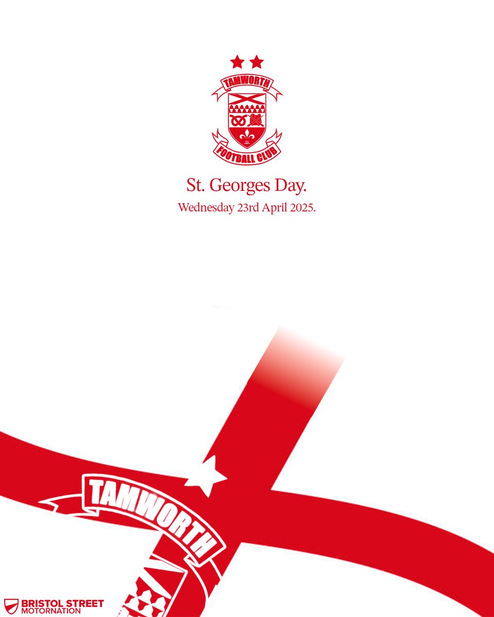 Happy St. George’s Day from everybody at Tamworth Football Club. 🏴󠁧󠁢󠁥󠁮󠁧󠁿

#bristolstreetmotornationtamworth | #COYL 🐑⚽️