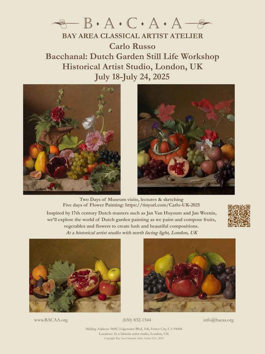 BACAA/Carlo Russo Bacchanal: Dutch Garden Still Life Workshop

Come to London to study with artist Carlo Russo. Held in an historic studio in Chelsea, UK with amazing north facing windows and light.

Workshop: July 18-July 24, 2025
bacaa.org/bacaacarlo-rus…

#bacaa #carlorusso