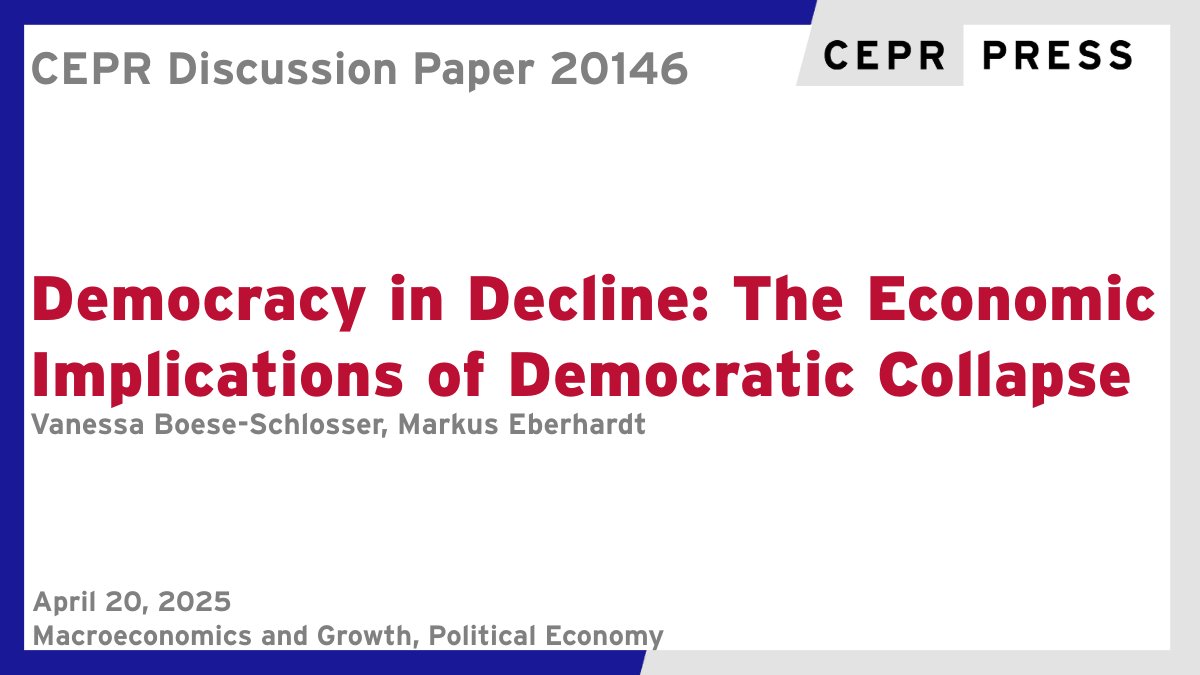 CEPR (@cepr_org) on Twitter photo New CEPR Discussion Paper - DP20146
#Democracy in Decline: The Economic Implications of Democratic Collapse
Vanessa Boese-Schlosser <a href="/WZB_Berlin/">WZB</a>, Markus Eberhardt <a href="/MEDevEcon/">Markus Eberhardt</a> <a href="/UoNEconomics/">UoNEconomics</a>
ow.ly/XK3g50VFphP
#CEPR_MG #CEPR_PoE #EconTwitter New CEPR Discussion Paper - DP20146
#Democracy in Decline: The Economic Implications of Democratic Collapse
Vanessa Boese-Schlosser <a href="/WZB_Berlin/">WZB</a>, Markus Eberhardt <a href="/MEDevEcon/">Markus Eberhardt</a> <a href="/UoNEconomics/">UoNEconomics</a>
ow.ly/XK3g50VFphP
#CEPR_MG #CEPR_PoE #EconTwitter