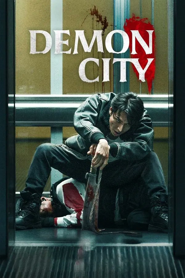 Demon City {2025}

Killing isn't enough when there's hell to pay.

Overview 🍿

Framed for his family's murder and left for dead, an ex-hitman will stop at nothing to exact revenge on the masked "demons" who have taken over his city.