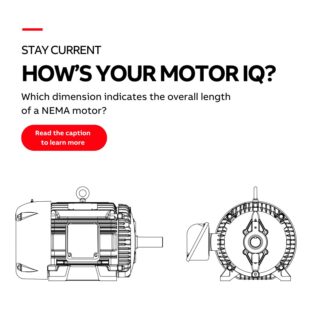 ABBMotorDriveUS's tweet photo. Which dimension indicates the overall length of a NEMA motor?
The C dimension represents the overall length, making it an essential reference when selecting or replacing NEMA motors. ➡️ https://t.co/LkbhFPc0Ta
#ABB #ABBMotors #StayCurrent #MotorKnowledge #EngineeredToOutrun https://t.co/LoSyUDjd2R