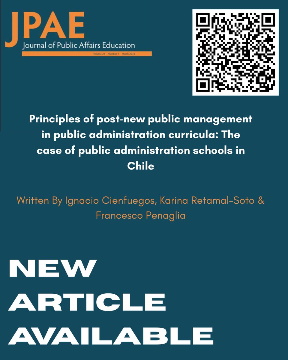 🚨New Article Alert 

The paper examines the extent to which Chilean public administration programs include courses aligned with the Post-New Public Management (Post-NPM) approach.