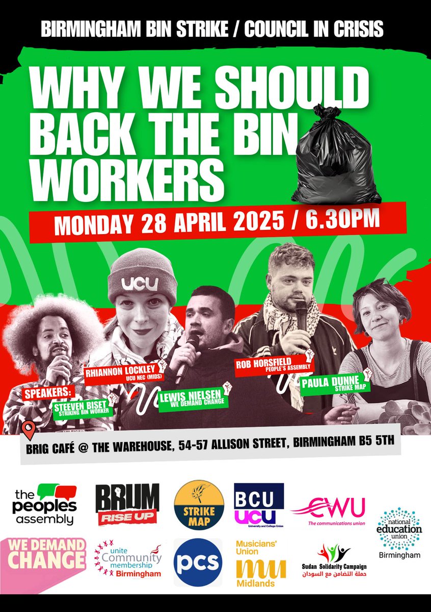 Strike Map (@strike_map) on Twitter photo Why we should back the bin workers ✊
28 April| 6.30pm| Brig Cafe @ The Warehouse, B5 5TH
🗣️Speakers from striking bin workers, <a href="/demandchange25/">We Demand Change</a>, <a href="/pplsassembly/">People's Assembly</a>, #StrikeMap, <a href="/ucu/">UCU</a>.
🚩See you then
#StrikeMap #BirminghamBinStrikes #BrumBinStrike Why we should back the bin workers ✊
28 April| 6.30pm| Brig Cafe @ The Warehouse, B5 5TH
🗣️Speakers from striking bin workers, <a href="/demandchange25/">We Demand Change</a>, <a href="/pplsassembly/">People's Assembly</a>, #StrikeMap, <a href="/ucu/">UCU</a>.
🚩See you then
#StrikeMap #BirminghamBinStrikes #BrumBinStrike