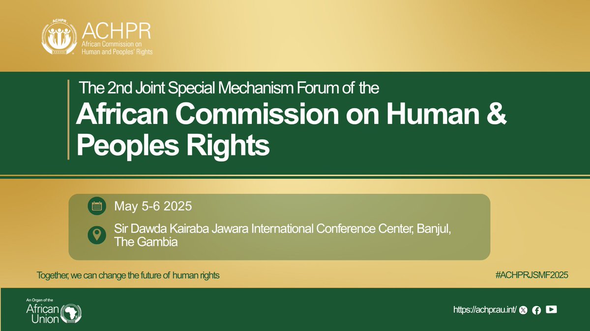 📢 Exciting Announcement!
The 2nd Joint Special Mechanisms Forum of the African Commission on Human and Peoples’ Rights is returning!

This year's theme: A Dialogue on Human Rights and Sustainable Development in Africa.  

Read more here: achpr.au.int/en/news/press-…… 
#ACHPRJSMF2025