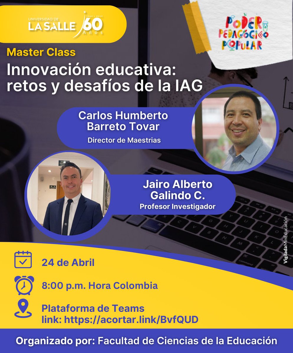 📢 ¡Atención educadores!
Este 24 de abril a las 8:00 p.m. (COL) no te pierdas la Master Class:
💡 Innovación educativa: retos y desafíos de la IAG
🎓 Con Carlos H. Barreto y Jairo A. Galindo
🔗 acortar.link/BvfQUD
💻 Entrada libre vía Teams
<a href="/unisalle/">Unisalle</a>  #InnovaciónEducativa