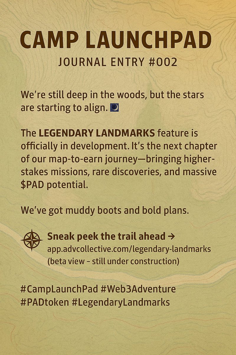 Camp LaunchPad Update – Journal Entry #002

We’re still deep in the woods, but the stars are starting to align. 🌌

The Legendary Landmarks feature is officially in development. It’s the next chapter of our map-to-earn journey—bringing higher-stakes missions, rare discoveries,