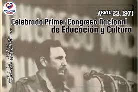 El 23 de abril de 1971 se celebró en La Habana el Primer Congreso Nacional de Educación y Cultura. #DMEManicaragua #EducaciónVillaClara #CubaMined
