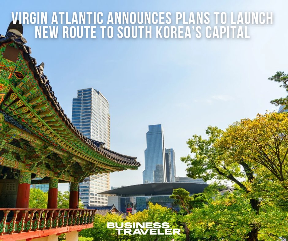 🚨Virgin Atlantic to launch Seoul service in March 2026.🚨

The new route will mark a return to Asia-Pacific for the carrier as Virgin confirm a daily Boeing 787-9 service from London Heathrow.

Check out the full story at: businesstraveller.com/business-trave…