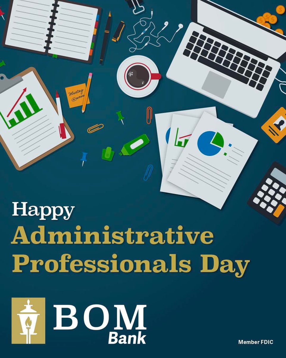 BOMest1903's tweet photo. Behind every great team is an amazing administrative professional! Today, we celebrate the hard work and dedication of those who keep everything running smoothly. Thank you for all you do! #BOMBank #BOM https://t.co/LTod9VV4BB