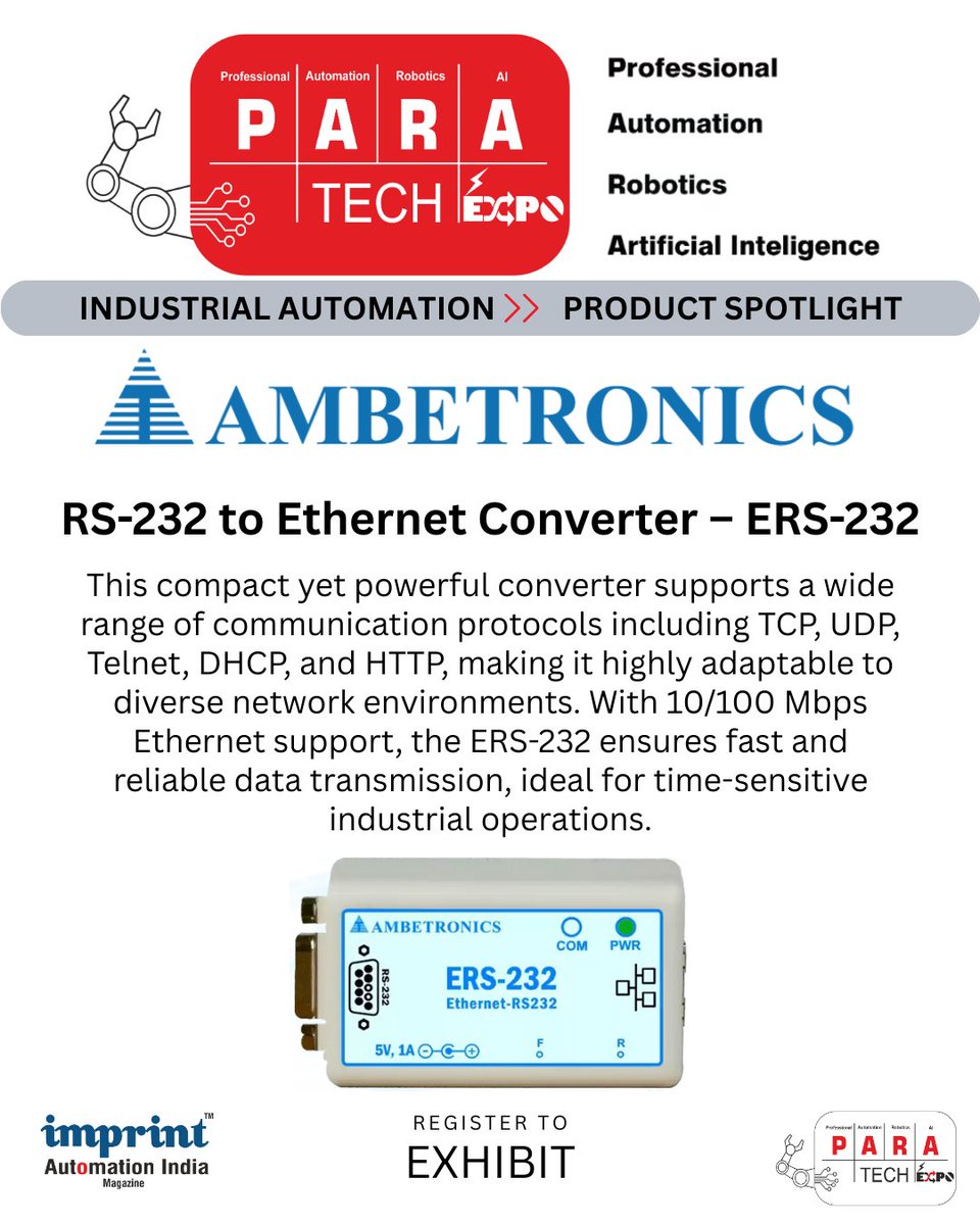 India_Imprint's tweet image. Ambetronics- Online IoT Data Converters for Data Transmission.
RS-232 to Ethernet Converter – ERS-232
In the age of digital transformation, industrial environments are increasingly adopting Ethernet-based communication systems.
#paratechexpo
#paratechexpo2025
#DataConversion
