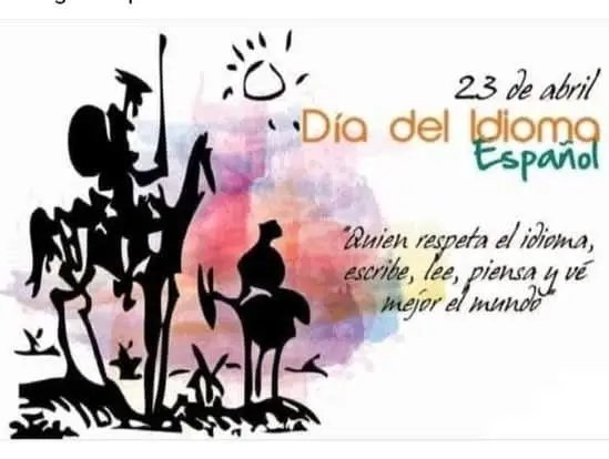 Brbara169129's tweet photo. El 23 de abril se celebra el Día Mundial del Idioma Español en honor al escritor Miguel de Cervantes Saavedra,quien murió el 23 de abril del año 1616 y cuya novela "El Ingenioso Hidalgo Don Quijote de la Mancha"está considerada la obra cumbre de la lengua española. https://t.co/KlXvVBbqLK