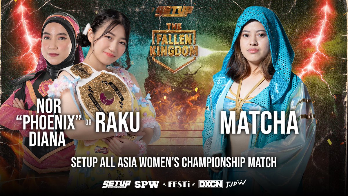 🚨[SETUP EP.22] MATCH ANNOUNCEMENT

▪️SETUP ALL ASIA WOMEN’S CHAMPIONSHIP

🚞 Raku or Nor ‘Phoenix’ Diana vs. Matcha (Challenger)

🚞 らく / ノア“フェニックス”ダイアナ vs マッチャ（挑戦者）

🗓️ May 31, 2025
📍 The Circus Studio, G Village Bangkok (MRT Ladprao)
⏰ 17:00 Open /