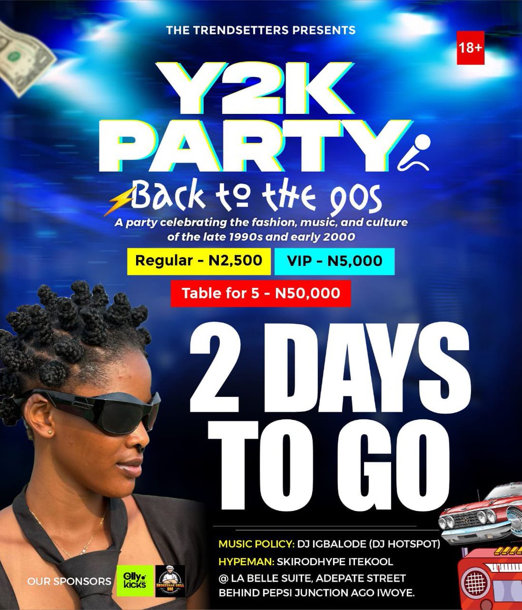kaiyyde's tweet photo. COUNTDOWN CONTINUES

Only 2DAYS TO GO until the ultimate Y2K Party

Have you secured your ticket yet? Don't miss out on the fun! Get yours now and get ready to party like  we are in the 90s😎

Get ur ticket with 
+2348103008654

#Y2KParty #GetYourTicketNow https://t.co/XHnPzp1UF6