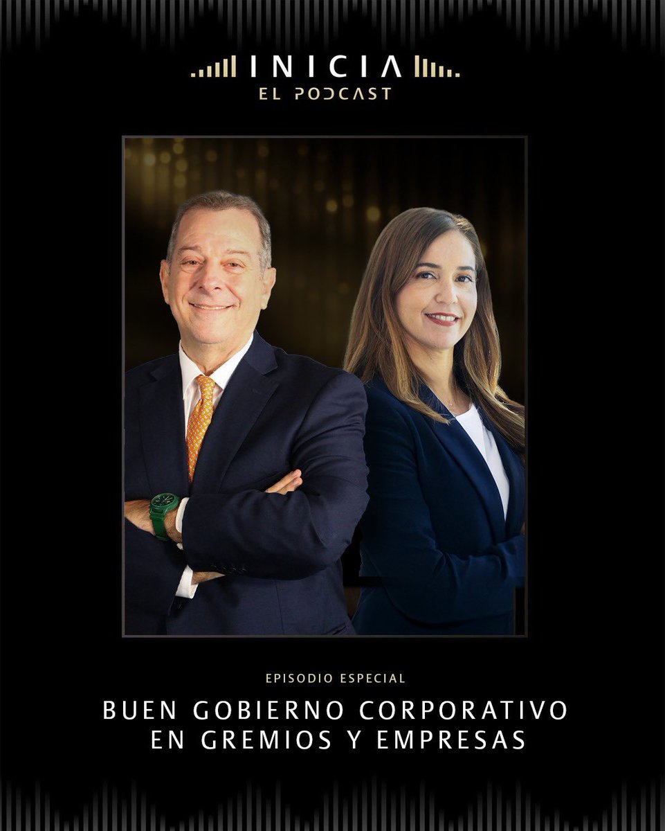 INICIA (@iniciaoficial) on Twitter photo EPISODIO ESPECIAL de “INICIA, El Podcast”
Buen Gobierno Corporativo en Gremios y Empresas.
Puedes verlo aquí > youtu.be/bf9NSvKx920?si…
Con <a href="/DaniKuzniecky/">Dani Kuzniecky</a>, abogado experto en gobierno corporativo y empresas familiares, y <a href="/AnyarleneBerges/">Anyarlene Berges</a>, vicepresidenta de Relaciones EPISODIO ESPECIAL de “INICIA, El Podcast”
Buen Gobierno Corporativo en Gremios y Empresas.
Puedes verlo aquí > youtu.be/bf9NSvKx920?si…
Con <a href="/DaniKuzniecky/">Dani Kuzniecky</a>, abogado experto en gobierno corporativo y empresas familiares, y <a href="/AnyarleneBerges/">Anyarlene Berges</a>, vicepresidenta de Relaciones