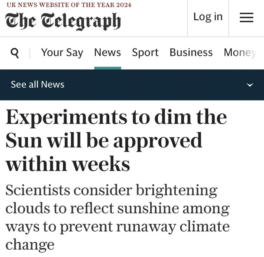 Britain is a place where there’s low amounts of sunshine and yet the government is willing to spend £50m of taxpayers’ money on dimming the sun, while plastering prime farmland with huge solar panel developments - which require sunshine. You couldn’t make this stuff up.