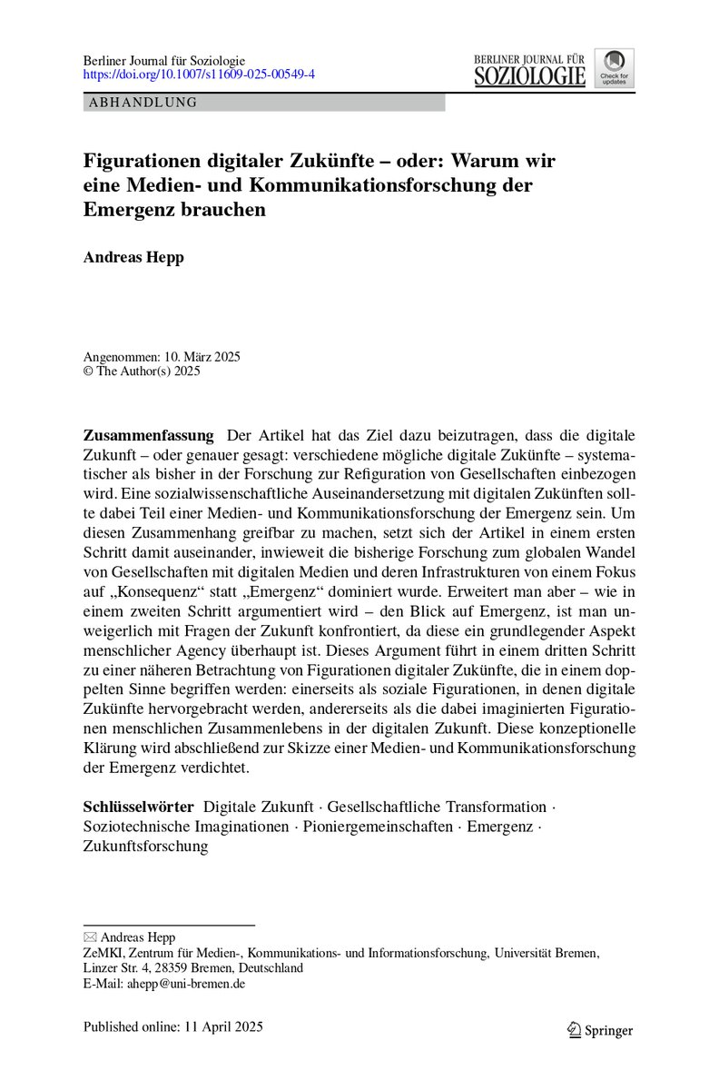 Die Erforschung der digitalen Transformation fragt meist nach deren  Folgen. Der Wandel ist aber schon im Gange, deshalb sei die Medien- und  Kommunikationsforschung der Konsequenz um eine der Emergenz zu ergänzen, so <a href="/Andreas_Hepp/">Andreas Hepp | @Andreas_Hepp@sciences.social</a> im Berliner Journal. link.springer.com/article/10.100…