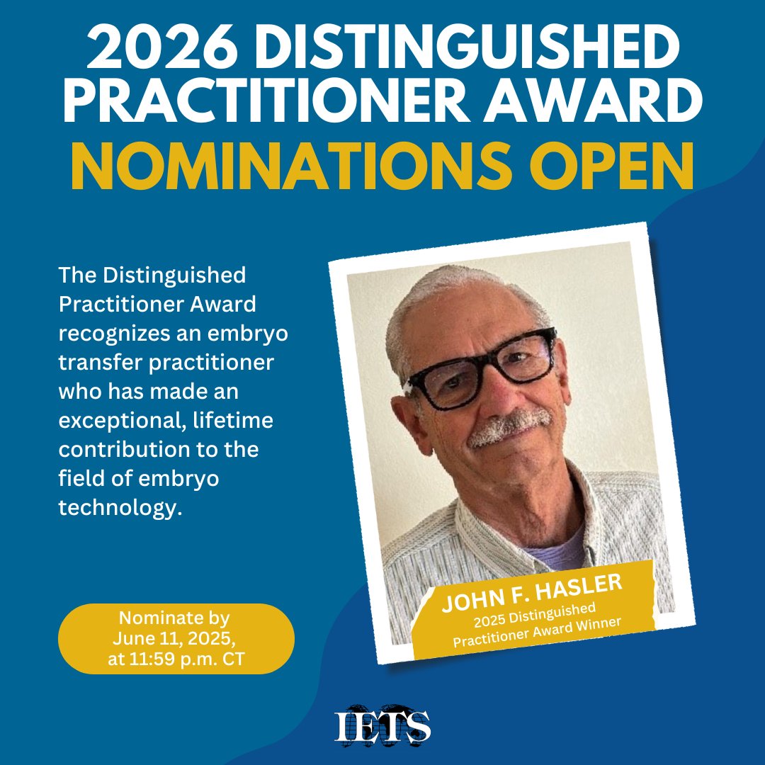IETS (@iets_org) on Twitter photo The Distinguished Practitioner Award recognizes a practitioner who has made an exceptional, lifetime contribution to the field of #EmbryoTechnology. 🎉
Submit your nominations for #IETS2026 by June 11 at 11:59 p.m. CT.
Nominate today ➡️ bit.ly/43LGija The Distinguished Practitioner Award recognizes a practitioner who has made an exceptional, lifetime contribution to the field of #EmbryoTechnology. 🎉
Submit your nominations for #IETS2026 by June 11 at 11:59 p.m. CT.
Nominate today ➡️ bit.ly/43LGija