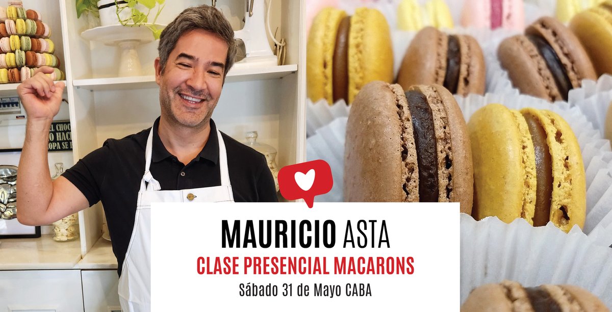 Nueva Clase presencial Macarons! 🤩✨️
 🎟 Entradas en mauricioasta.com