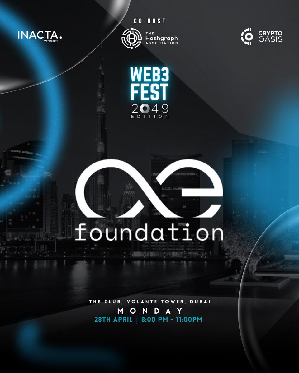 WEB3FEST (@web3fest_int) on Twitter photo 🚀 <a href="/aeternity/">Aeternity Foundation</a> Foundation joins as Event Partner for the Crypto Oasis Visionaries – Soirée at WEB3FEST 2049!
Don’t miss this exclusive night of ideas, connections, & the future of digital assets.
📅 Apr 28
🕗 8–11PM
📍 The Club, Volante Tower, Dubai
🔗lu.ma/COVisionaries 🚀 <a href="/aeternity/">Aeternity Foundation</a> Foundation joins as Event Partner for the Crypto Oasis Visionaries – Soirée at WEB3FEST 2049!
Don’t miss this exclusive night of ideas, connections, & the future of digital assets.
📅 Apr 28
🕗 8–11PM
📍 The Club, Volante Tower, Dubai
🔗lu.ma/COVisionaries