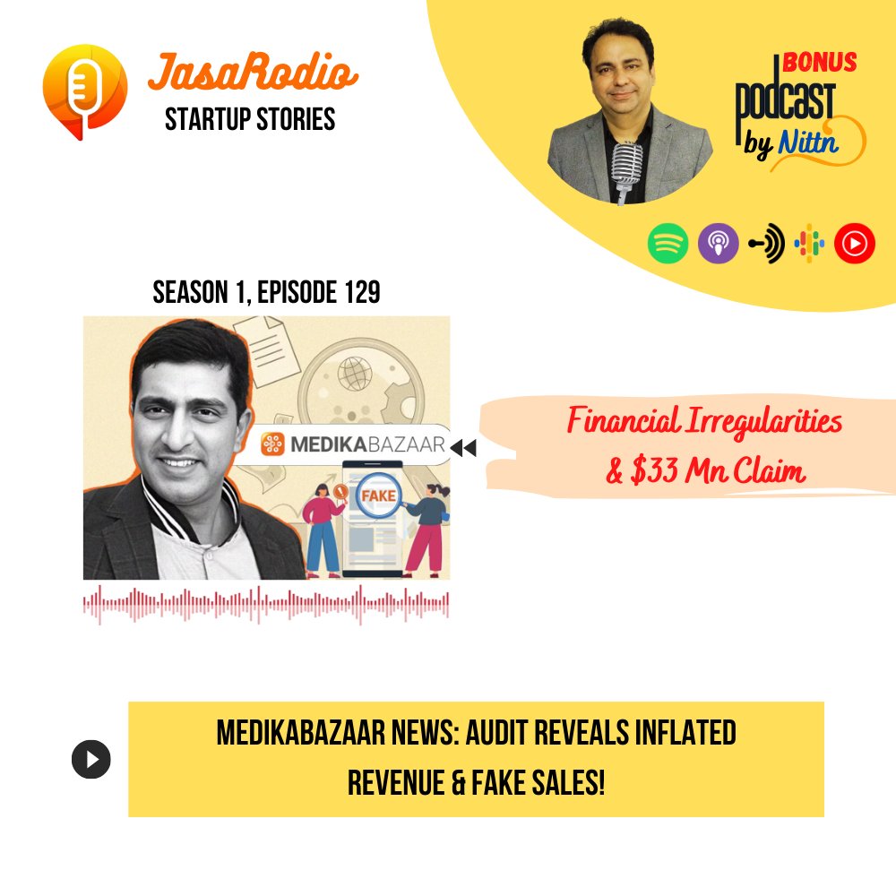 nittn_b's tweet image. Check out the #Podcast on #JasaRodio:
#Medikabazaar News: Audit Reveals Inflated Revenue &amp;amp; Fake Sales!
Financial scandal engulfing the healthtech. Learn about inflated GMV, the $33M claim, governance failure &amp;amp; fallout.
Link: jasarodio.com/startup-storie…
#Startup #SME