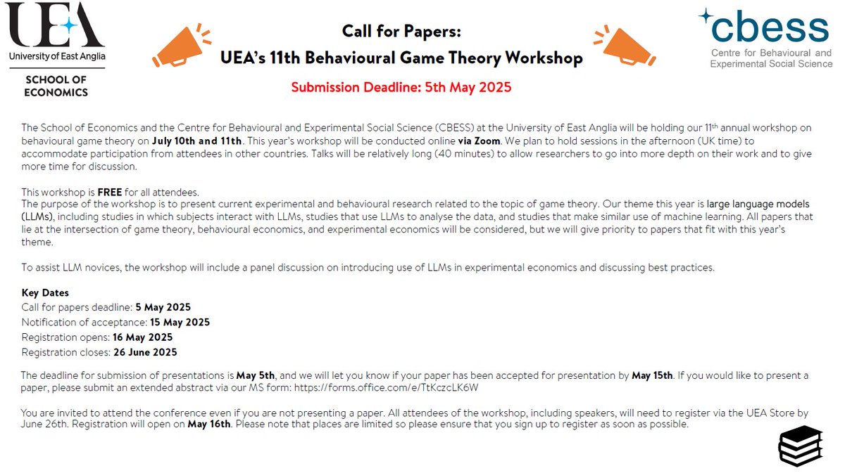 UEA Economics (@uea_economics) on Twitter photo Our 11th Behavioural Game Theory Workshop will be held on ๐ญ๐ฌ-๐ญ๐ญ ๐๐๐น๐ ๐ฎ๐ฌ๐ฎ๐ฑ online ๐๐ถ๐ฎ ๐ญ๐ผ๐ผ๐บ.
If you would like to present a paper, please submit an extended abstract here by ๐ฑ ๐ ๐ฎ๐ :forms.office.com/e/TtKczcLK6W
For more info please email eco.reception@uea.ac.uk Our 11th Behavioural Game Theory Workshop will be held on ๐ญ๐ฌ-๐ญ๐ญ ๐๐๐น๐ ๐ฎ๐ฌ๐ฎ๐ฑ online ๐๐ถ๐ฎ ๐ญ๐ผ๐ผ๐บ.
If you would like to present a paper, please submit an extended abstract here by ๐ฑ ๐ ๐ฎ๐ :forms.office.com/e/TtKczcLK6W
For more info please email eco.reception@uea.ac.uk