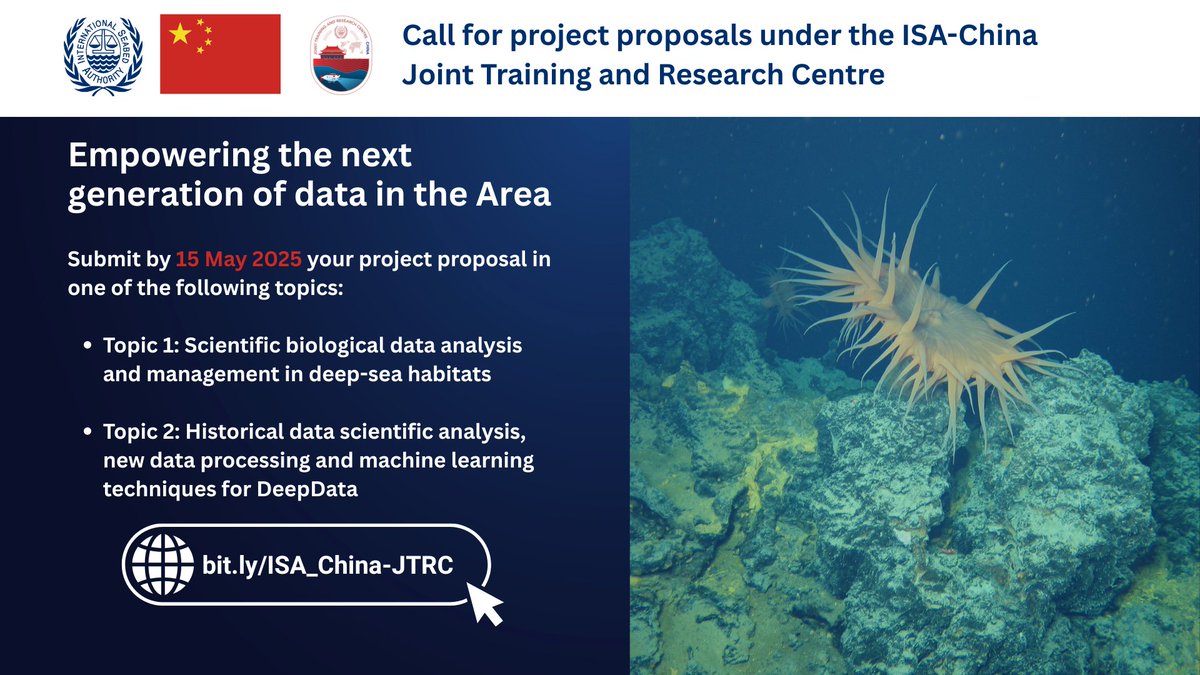 ISBAHQ's tweet image. 🚨 Call for proposals! The ISA-China Joint Training and Research Centre is accepting project proposals in two topics related to data analysis and management that support the MSR Action Plan.

🔗 Submit your proposal by 15 May: bit.ly/ISA_China-JTRC

 #China  #DeepSeabed