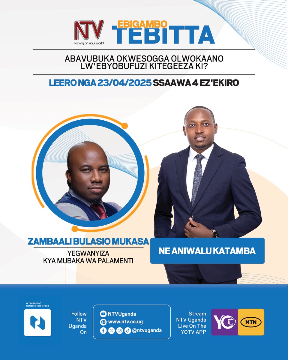 Leero Ku lwokusatu nga 23/0/2025 mu #EbigamboTebitta <a href="/ntvuganda/">NTV UGANDA</a> tuli ne <a href="/ZambaaliBulasio/">Zambaali Bulasio Mukasa</a> <a href="/KomuhimboRollan/">Rollan Komuhimbo</a> ne @maulanareign256. Bino bigenda kubeera bya bufuzi Ddala.