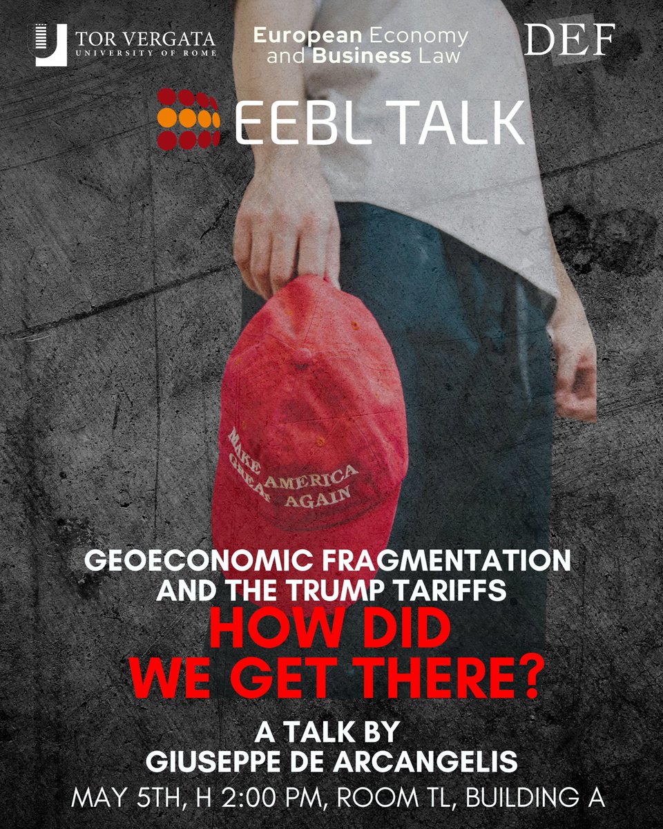 MSc in European Economy and Business Law (@msceebl) on Twitter photo 📣 EVENT ALERT
Geoeconomic Fragmentation & the Trump Tariffs: How Did We Get Here?
with Prof. Giuseppe De Arcangelis
📅 May 5th
🕑 2:00 PM
📍 Room TL, Building A
📌 Open to all Econ & PoliSci students
📩 Registration required - details on our website
<a href="/unitorvergata/">Università di Roma Tor Vergata</a> 📣 EVENT ALERT
Geoeconomic Fragmentation & the Trump Tariffs: How Did We Get Here?
with Prof. Giuseppe De Arcangelis
📅 May 5th
🕑 2:00 PM
📍 Room TL, Building A
📌 Open to all Econ & PoliSci students
📩 Registration required - details on our website
<a href="/unitorvergata/">Università di Roma Tor Vergata</a>