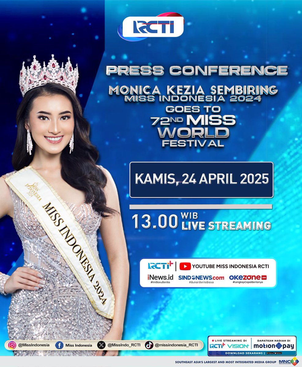 Saksikan press conference Monica Kezia Sembiring goes to Miss World  72nd Miss World Festival pada Kamis, 24 April 2025 pukul 13.00 WIB live streaming di RCTI+, Youtube Miss Indonesia RCTI, Okezone.com, Sindonews.com, dan iNews.id