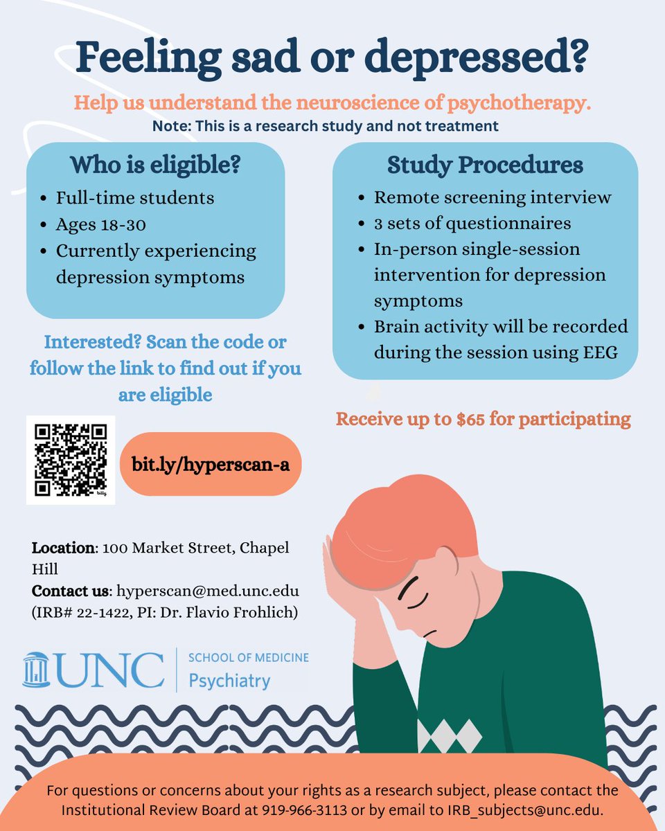Research Participants wanted! We’re recruiting for our study “Inter-brain Synchronization of the Therapist-Client Dyad in Psychotherapy: Pilot EEG Study in Students with Mild to Moderate Depression Symptoms” UNC IRB#: 22-1422, P.I: Flavio Frohlich, PhD. If you’re interested,