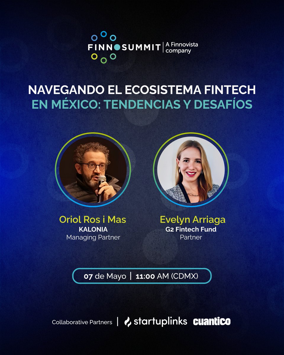 Startuplinks🚀 (@startuplinksw) on Twitter photo Nos vemos el 7 de mayo en colaboración de <a href="/FINNOSUMMIT/">FINNOSUMMIT</a> y <a href="/Cuantico/">Jorge Andrés Flores</a> para hablar del ecosistema fintech mexicano 📢
- Presentación del Finnovista Fintech Radar México 2025
- Panel para discutir el reporte
- Q&A Nos vemos el 7 de mayo en colaboración de <a href="/FINNOSUMMIT/">FINNOSUMMIT</a> y <a href="/Cuantico/">Jorge Andrés Flores</a> para hablar del ecosistema fintech mexicano 📢
- Presentación del Finnovista Fintech Radar México 2025
- Panel para discutir el reporte
- Q&A
