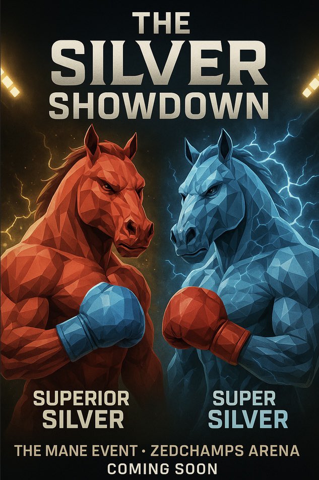 4.5🌟 Superior Silver will be going up against <a href="/RichOffMacro/">zedchampions.base.eth</a>’s 4.5🌟 horse Super Silver any day now!

hey <a href="/zed_champions/">ZED CHAMPIONS</a> let’s make things interesting and award the winner of The Silver Showdown with a lil surprise from <a href="/bankrbot/">Bankr</a>?

who are YOU taking in this title race 👀