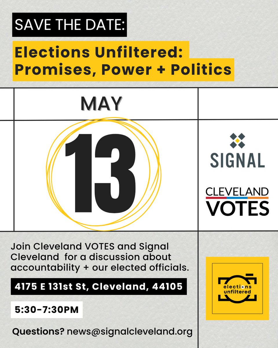 Cleveland VOTES (@clevotes) on Twitter photo 🗓️ Save the Date: May 13 at 5:30PM 🗓️
Join Cleveland VOTES + <a href="/signalcleveland/">Signal Cleveland</a> for Elections Unfiltered: Promises, Power + Politics, a candid convo on accountability and elected officials. 🗳️💬 Don’t miss it! 🗓️ Save the Date: May 13 at 5:30PM 🗓️
Join Cleveland VOTES + <a href="/signalcleveland/">Signal Cleveland</a> for Elections Unfiltered: Promises, Power + Politics, a candid convo on accountability and elected officials. 🗳️💬 Don’t miss it!