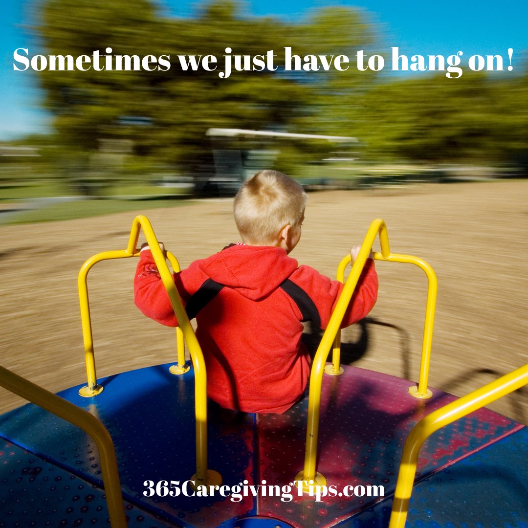 Caregiving is a whirlwind! Sometimes it's all we can do to just hang on! #caregiving #hanginthere