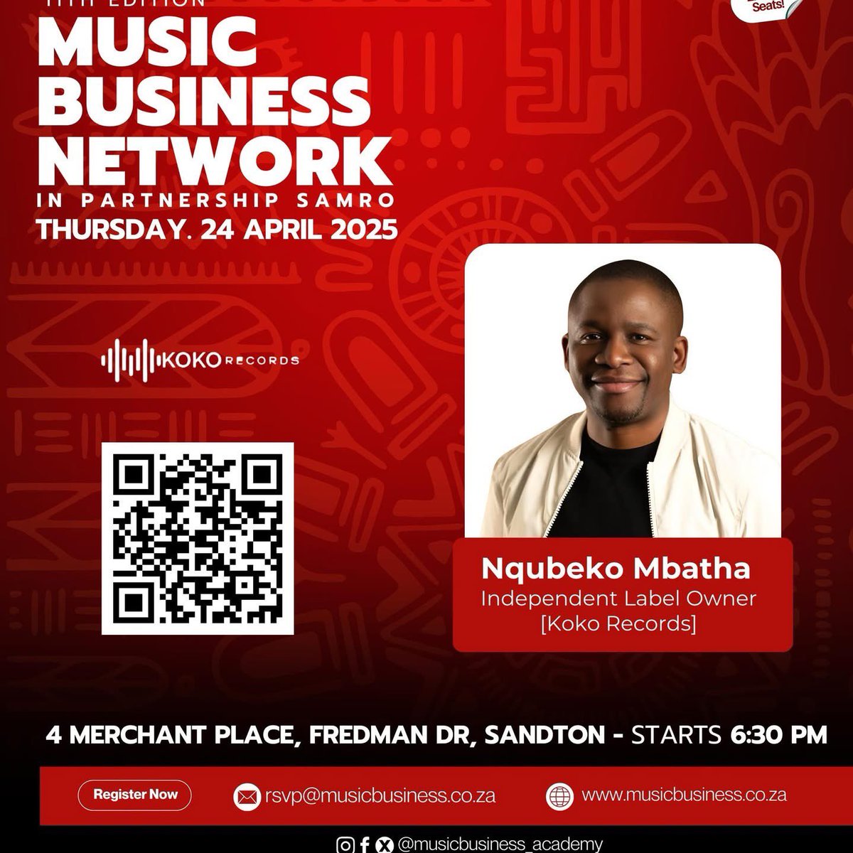 SAMROMusic's tweet image. Part 1: 

This Thursday, 24 April 2025, the Music Business Network in partnership with SAMRO, will hold the 11th edition of the Music Business Network, at FNB, 4 Merchant Place, Sandton.

#MusicBusinessNetwork #SAMRO #MusicBusiness