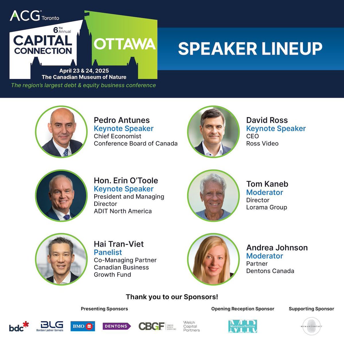 ACG_Toronto's tweet image. 🔊 2025 Ottawa Capital Connection  – Speaker Spotlight!
Kicking off #ACGOttawa with top voices in business &amp;amp; finance: Pedro Antunes, David Ross, Hon. Erin O’Toole, Hai Tran-Viet, Tom Kaneb &amp;amp; Andrea Johnson.
Big thanks to our speakers!
#CapitalConnection #PrivateEquity #SoldOut