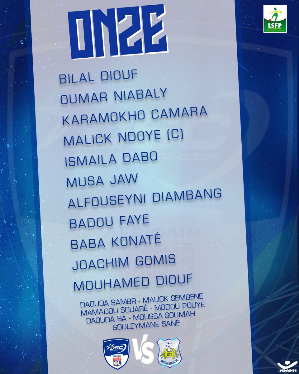 DakarSacreCoeur's tweet image. 𝙊𝙉𝙕𝙀 🔵⚪️
Les onze titulaires face à @fc_guediawaye 
#TeamDSC #DSCGFC #Ligue1 #Ligue1SN #senegal