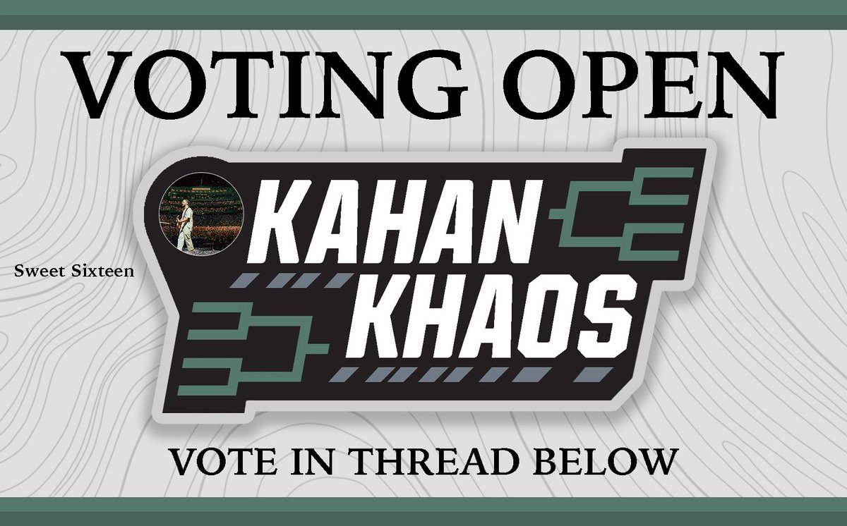 homesickbrando's tweet photo. #KAHANKHAOS SWEET 16 VOTING IS OPEN (a thread) https://t.co/D9eoGSrWcT