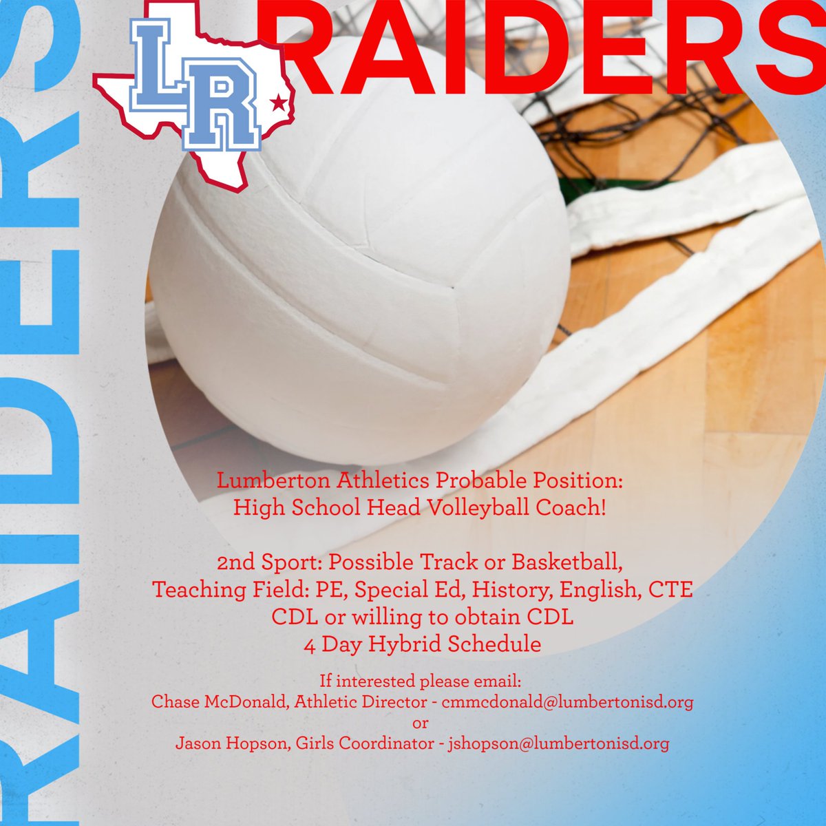 @lumbertonraiders (@lumbertonathl1) on Twitter photo Probable Opening for Head Volleyball Coach 🏐
Lumberton ISD is anticipating an opening for the position of Head Volleyball Coach.
If interested please contact:
Coach Chase McDonald, Athletic Director
📧 cmmcdonald@lumbertonisd.org Probable Opening for Head Volleyball Coach 🏐
Lumberton ISD is anticipating an opening for the position of Head Volleyball Coach.
If interested please contact:
Coach Chase McDonald, Athletic Director
📧 cmmcdonald@lumbertonisd.org