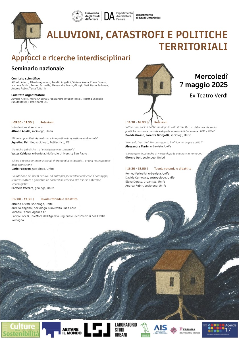 LabDOS_UniFe's tweet photo. 📅 7 maggio 2025 | Ferrara
🌊 Seminario "Alluvioni, catastrofi e politiche territoriali"
Un confronto tra sociologi, urbanisti e geologi su crisi climatiche, resilienza e transizione.
📍 Ex Teatro Verdi | 🕘 9:30–18:00
📢 Ingresso libero!
#clima #resilienza https://t.co/8aR9jSudYS