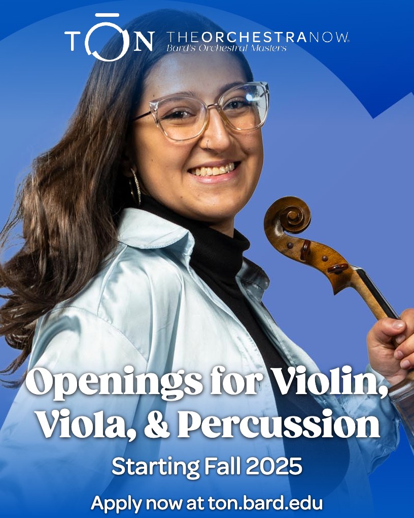 TŌN is currently accepting applications for Fall 2025 for violin, viola, and percussion. Musicians interested in joining the 3-year master's degree or 2-year advanced certificate program can find more info at ton.bard.edu/academics/appl…