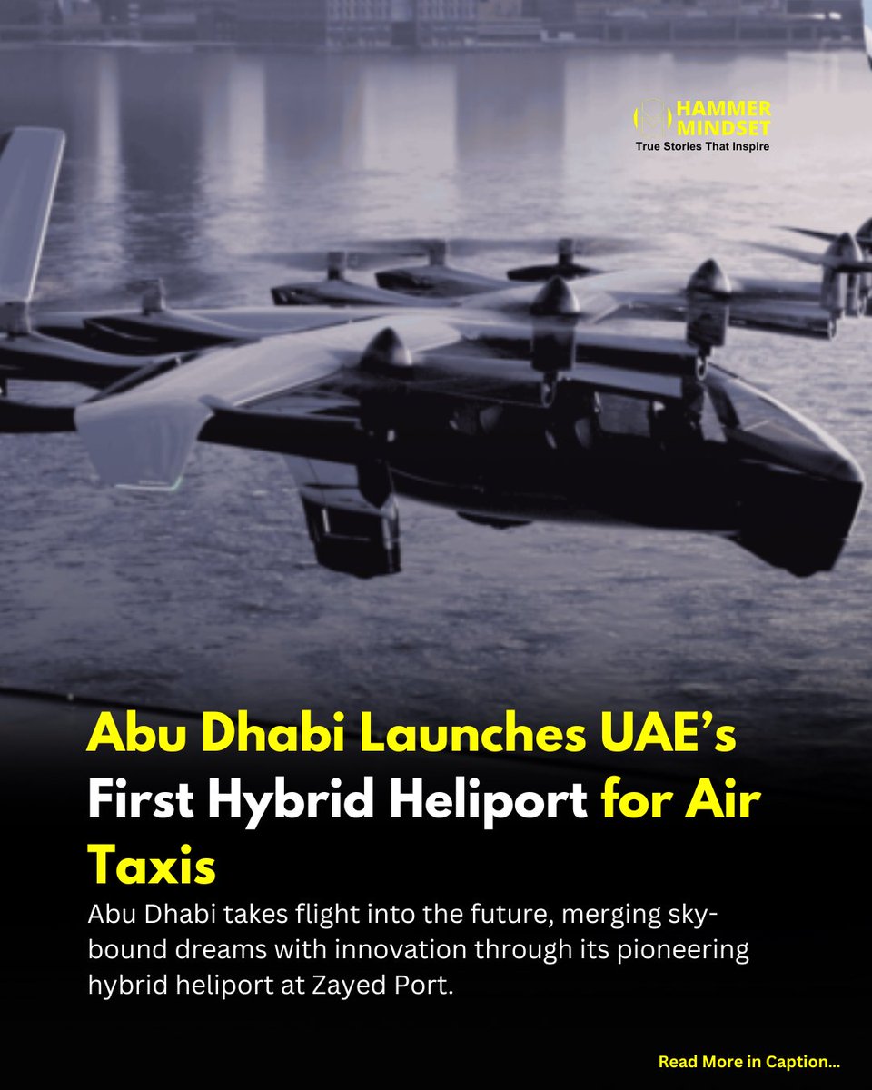 Hammer_Mindset's tweet photo. Abu Dhabi unveils the UAE's first hybrid heliport at Zayed Port, integrating helicopters & eVTOLs for a new era of urban mobility.
Read more: https://t.co/tJShTWuTxV
#AbuDhabi #UAE #UrbanAirMobility #eVTOL #SmartCities #Innovation #Sustainability #AirTaxi #ZayedPort https://t.co/SBVuTzmHqt