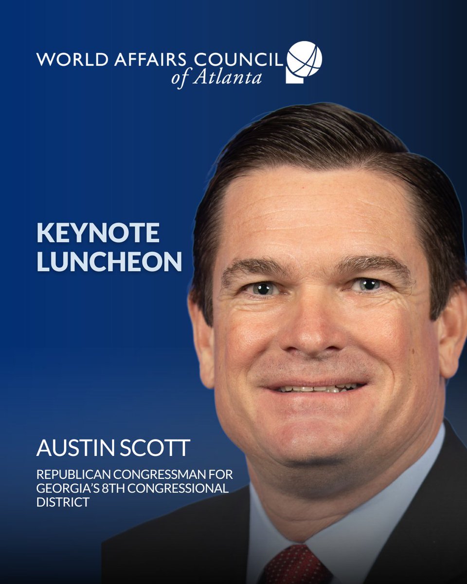 Don’t miss our keynote with Rep. Austin Scott on May 12!

Get insider insight on how D.C. decisions &amp; global crises impact U.S. foreign policy and Georgia industries.

🕦 11:30AM–1:30PM | 📍 Atlanta

🎟️ Register: wacatlanta.org
#WorldAffairsATL #ForeignPolicy #GApolitics